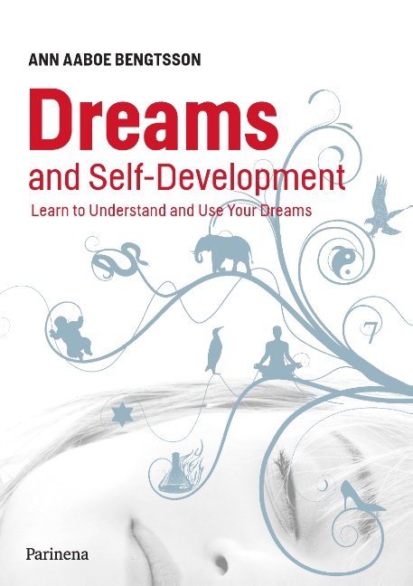 Cover for Ann Aaboe Bengtsson · Dreams and Self-Development (Paperback Book) [1º edição] (2015)