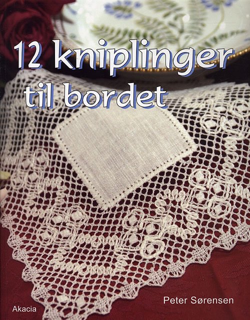 Cover for Peter Sørensen · 12 Kniplinger til bordet (Pocketbok) [1:a utgåva] [Paperback] (2009)