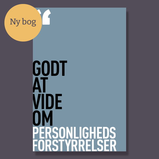 Cover for Psykiatrifonden · Godt at vide om personlighedsforstyrrelser (Sewn Spine Book) [1º edição] (2021)