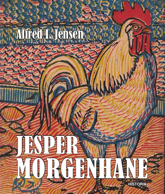 Cover for Alfred I. Jensen · Jesper Morgenhane (Hæftet bog) [1. udgave] (2017)
