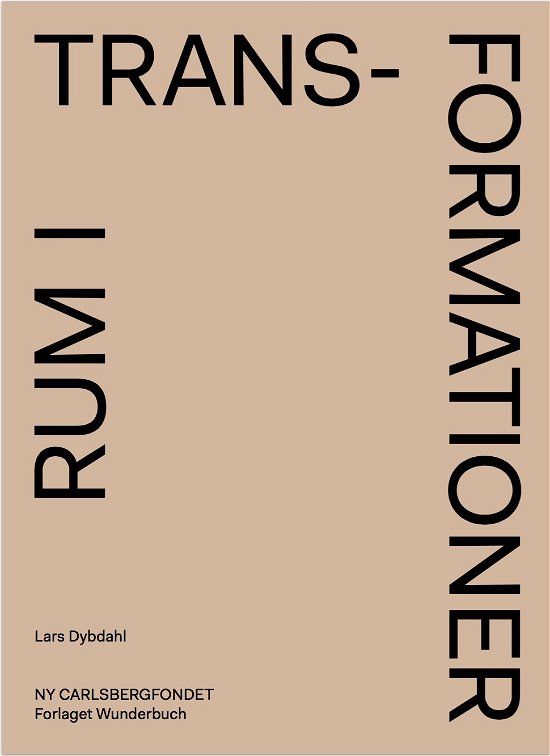 Cover for Lars Dybdahl · Rum i transformationer (Bound Book) [1e uitgave] (2018)