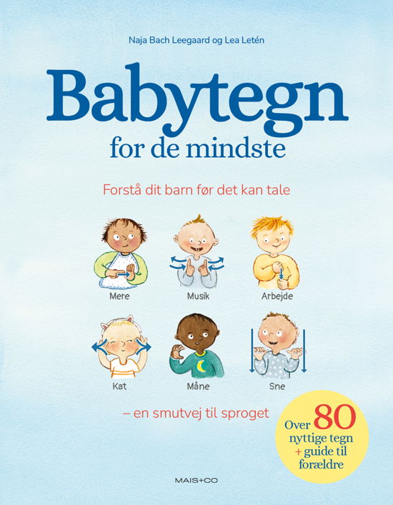 Cover for Naja Bach Leegaard og Lea Letén · Babytegn for de mindste (Cardboard Book) [1e uitgave] (2023)