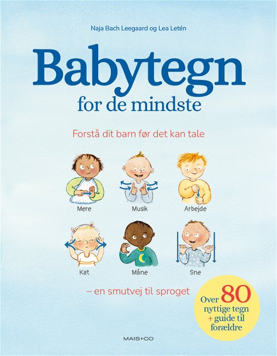 Cover for Naja Bach Leegaard og Lea Letén · Babytegn for de mindste (Cardboard Book) [1st edition] (2023)