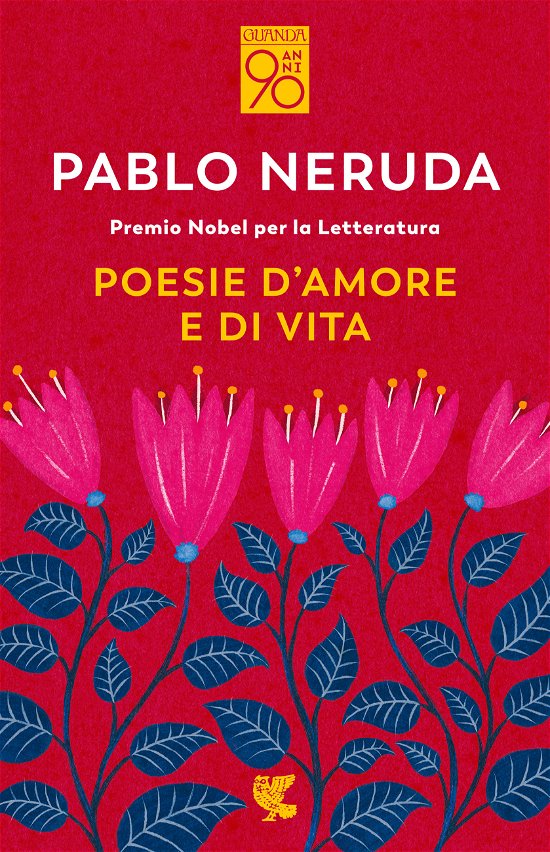 Cover for Pablo Neruda · Poesie D'amore E Di Vita. Testo Spagnolo A Fronte (Book)