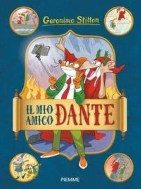 Cover for Geronimo Stilton · Geronimo Stilton: Il mio amico Dante (Paperback Book) (2021)