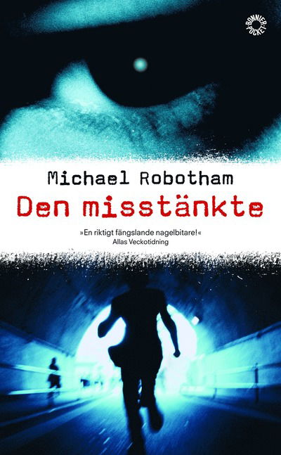 Cover for Michael Robotham · Den misstänkte (Paperback Book) (2005)