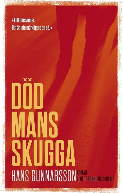 Cover for Hans Gunnarsson · Död mans skugga (Inbunden Bok) (2023)