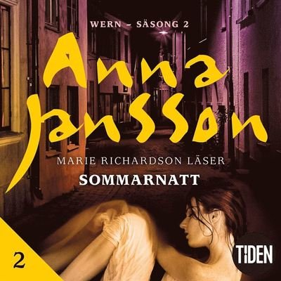 Cover for Anna Jansson · Wern - Sommarnatt: Wern S2A2 Sommarnatt (Lydbog (MP3)) (2019)