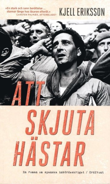 Cover for Kjell Eriksson · Att skjuta hästar (Paperback Book) (2016)
