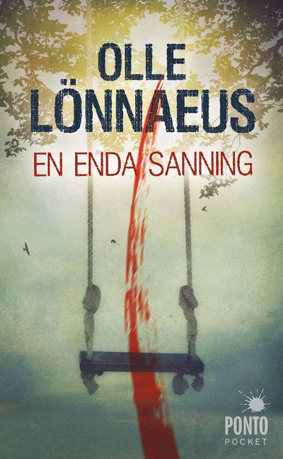 Cover for Olle Lönnaeus · En enda sanning (Paperback Book) (2013)