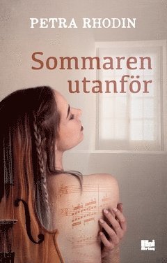 Cover for Petra Rhodin · Sommaren utanför (Paperback Book) (2022)