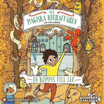 Cover for Lin Hallberg · Den magiska djuraffären: En kompis till Leo (Audiobook (MP3)) (2020)