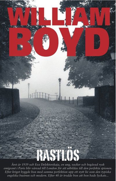 Cover for William Boyd · Rastlös (Hardcover Book) (2013)