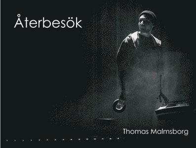 Cover for Thomas Malmsborg · Återbesök (Book) (2018)