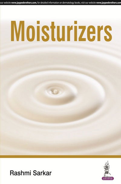 Cover for Rashmi Sarkar · Moisturizers (Paperback Book) (2016)