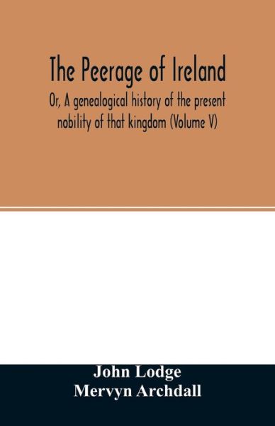 Cover for John Lodge · The Peerage of Ireland (Paperback Bog) (2020)