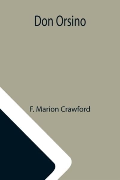 Cover for F Marion Crawford · Don Orsino (Paperback Bog) (2021)