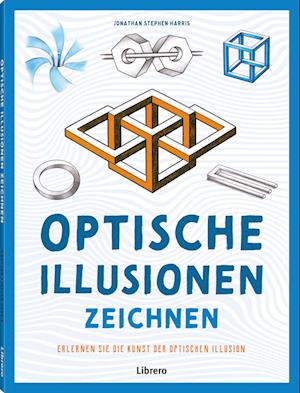 Cover for Jonathan Stephen Harris · Optische Illusionen zeichnen (Book) (2025)