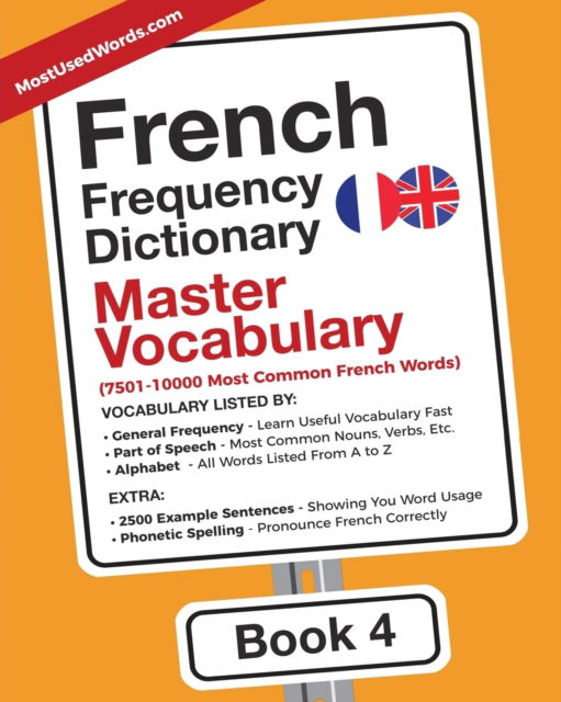 Cover for Mostusedwords · French Frequency Dictionary - Master Vocabulary: 7501-10000 Most Common French Words - French-English (Paperback Book) (2018)