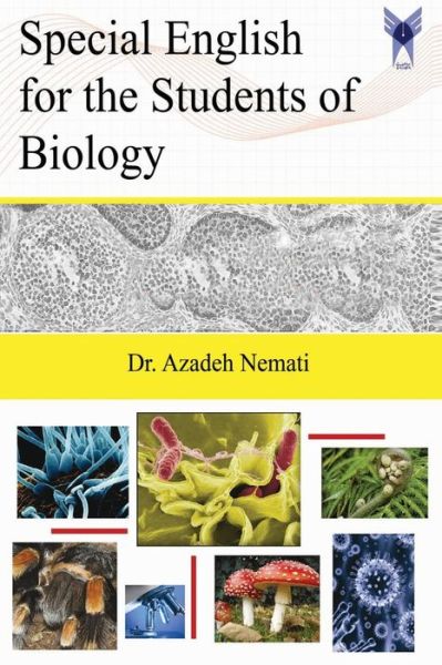 Cover for Dr Azadeh Nemati · Special English for the Students of Biology (Paperback Book) (2013)