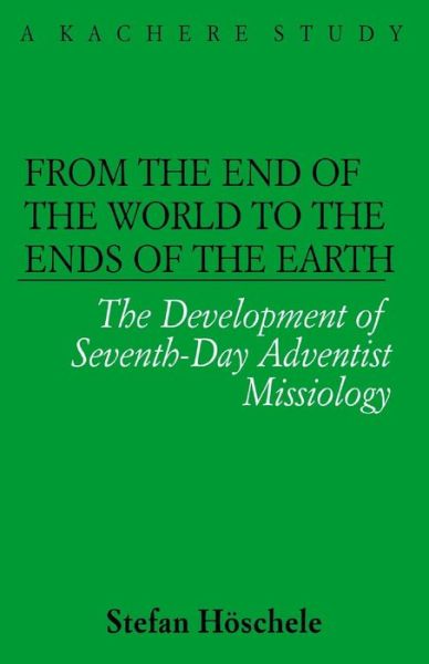 From the Ends of the World to the Ends of the Earth (Kachere Studies) - Stefan Hoschele - Books - Kachere Series - 9789990876116 - September 5, 2000