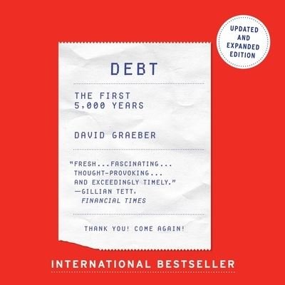 Cover for David Graeber · Debt - Updated and Expanded (CD) (2015)