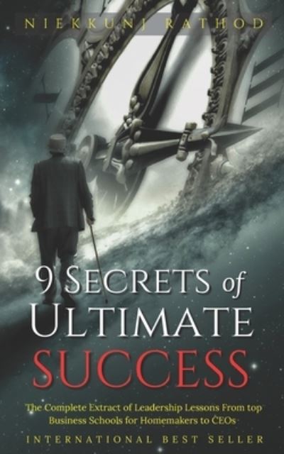 Cover for Niekkunj Rathod · 9 Secrets of Ultimate Success: To Live a Your Dream Life (Paperback Book) (2021)