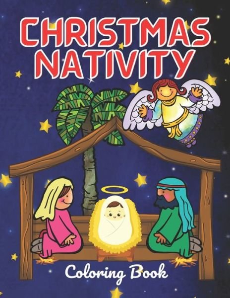 Cover for Efairy Xzack · Christmas Nativity Coloring Book (Taschenbuch) (2020)