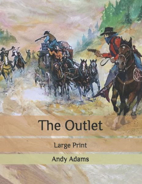 Cover for Andy Adams · The Outlet (Paperback Book) (2020)