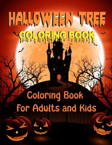 Cover for Halloween Gift Idea · Halloween Tree Coloring Book (Paperback Book) (2020)