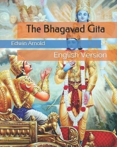 Cover for Edwin Arnold · The Bhagavad Gita (Paperback Book) (2021)