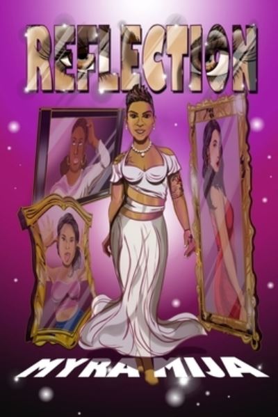 Myra Mija · Reflection (Paperback Bog) (2021)