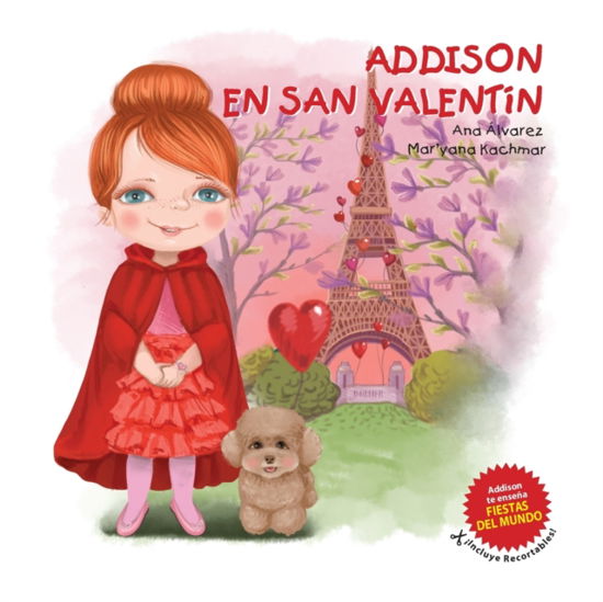 Cover for Ana Alvarez · Addison en San Valentin - Coleccion Addison (Paperback Book) (2021)