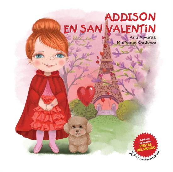 Cover for Ana Alvarez · Addison en San Valentin - Coleccion Addison (Paperback Book) (2021)