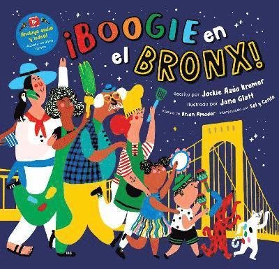 Cover for Jackie Azua Kramer · !Boogie en el Bronx! - Barefoot Singalongs (Paperback Book) (2024)