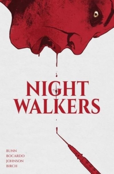 Cover for Cullen Bunn · Nightwalkers Vol. 1: The Collected Edition (Paperback Bog) (2023)