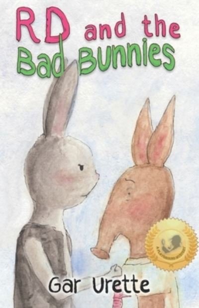 Cover for Gar Urette · RD and the Bad Bunnies (Bok) (2023)