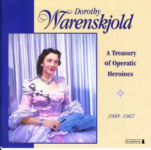 Cover for Dorothy Warenskjold · Treasury of Operatic Heroines 1948-1967 (CD) (1999)