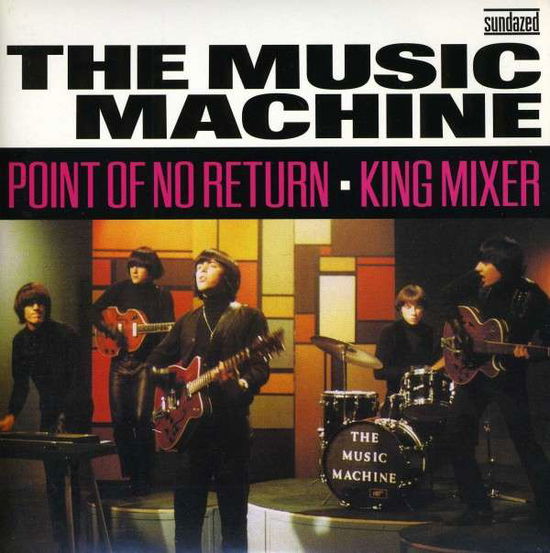 Cover for Music Machine · Point of No Return / King Mixer (7&quot;) (2012)