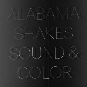 Sound & Color - Alabama Shakes - Musiikki - ROUGH TRADE RECORDS - 0191402022117 - perjantai 29. lokakuuta 2021