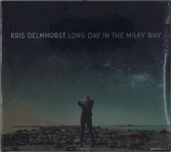 Cover for Kris Delmhorst · Long Day in the Milky Way (CD) (2020)