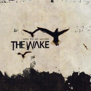 Cover for The Wake · Ode to My Misery (CD) (2003)