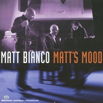 Matt's Moods - Matt Bianco - Musik - Jazz - 0602498200117 - 7. juni 2004