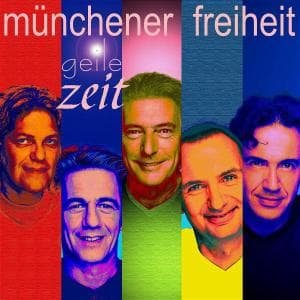Cover for Muenchener Freiheit · Geile Zeit (CD) (2004)