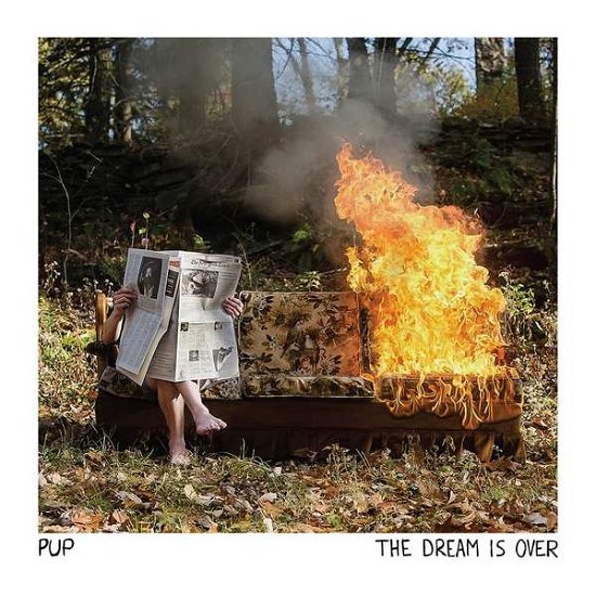 Cover for Pup · The Dream is over (Ltd. White Vinyl) (LP)
