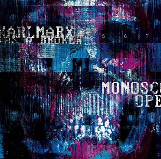 Cover for Karl Marx Was a Broker · Monoscope (Blu Vinyl) (LP) [Ltd edition] (2018)