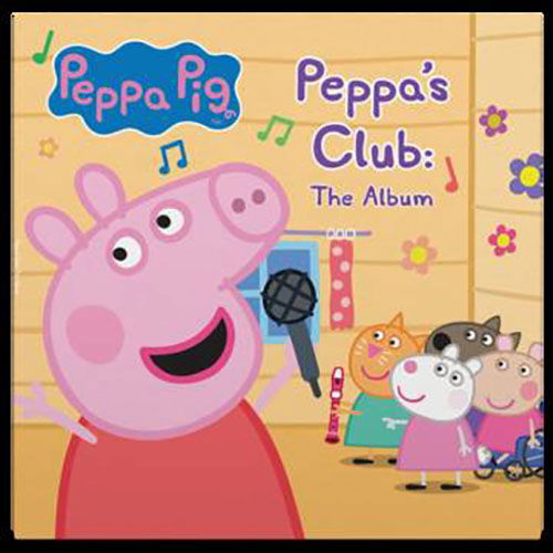 Peppa's Club: The Album - Peppa Pig - Musiikki - MNRK Music - 0625612858117 - lauantai 22. huhtikuuta 2023