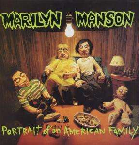 Portrait of an American Family - Marilyn Manson - Musiikki - SIMPLY VINYL - 0643346012117 - torstai 27. huhtikuuta 2000