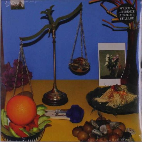 Cover for Wreck And Reference · Absolute Still Life (LP) (2019)