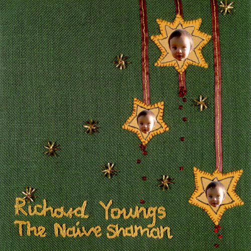 Cover for Richard Youngs · The Naive Shaman (LP) [Standard edition] (2005)